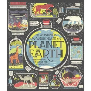 Wondrous Workings of Planet Earth